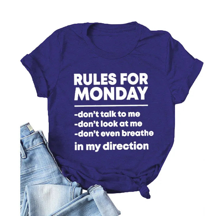 RULES FOR MONDAY Letter Print Women's T-Shirt